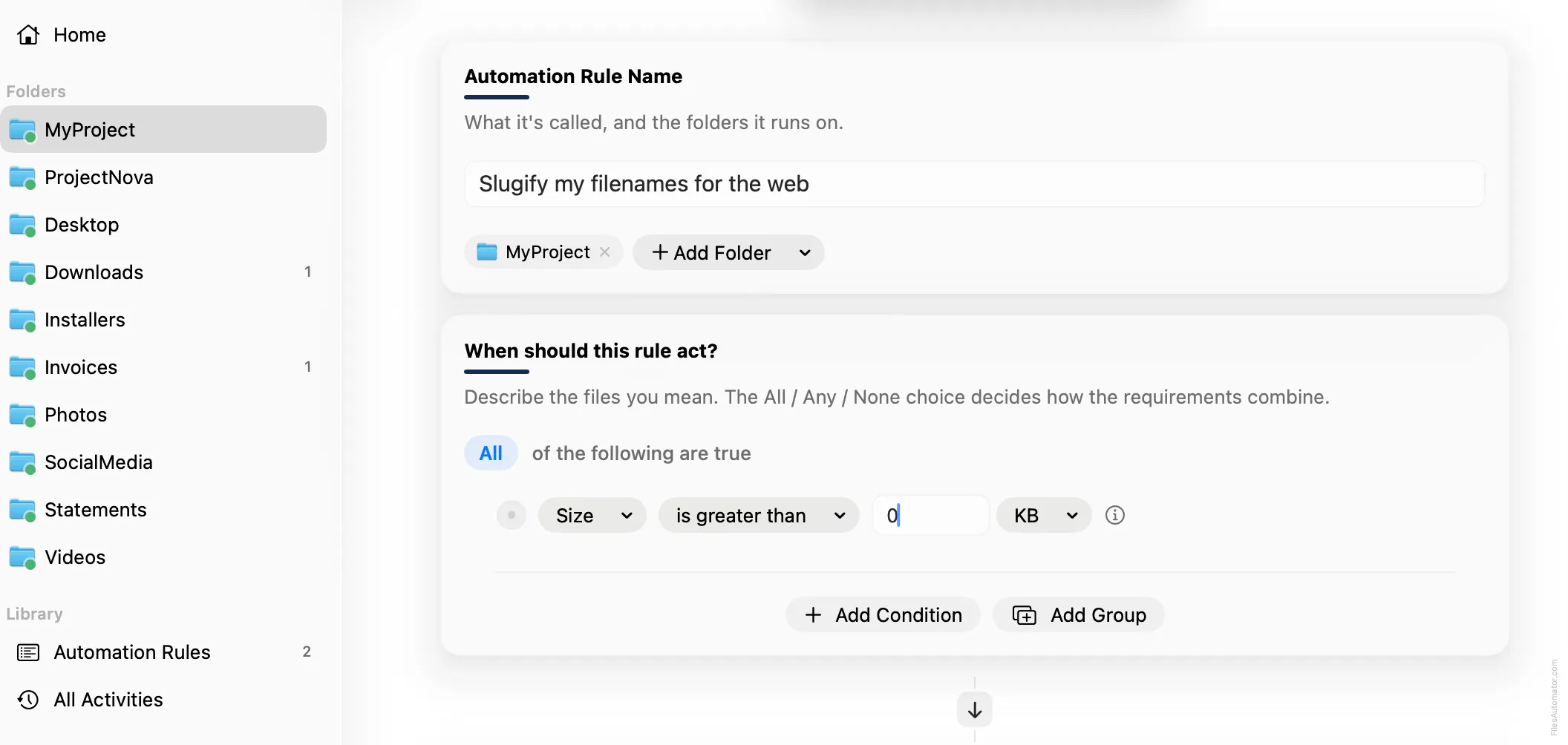 The Automation Rule Name card, alongside a single condition, Size is greater than 0