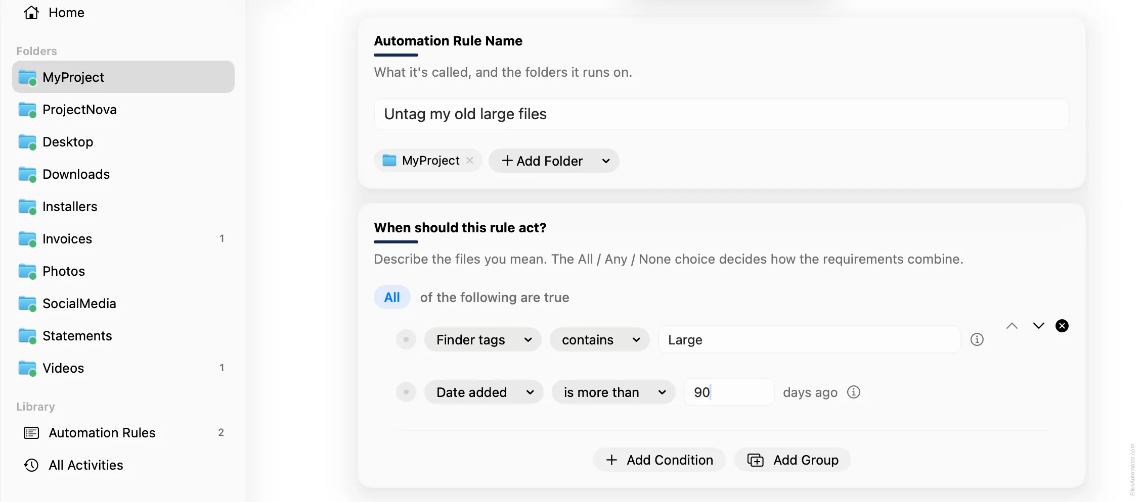 The Automation Rule Name card, alongside Finder tags contains Large, plus Date added is more than 90 days ago